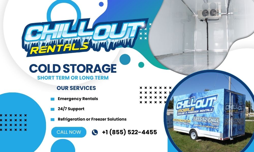 Chill Out Rentals Emergency Temporary Cold Storage Refrigeration & Freezer Rentals.